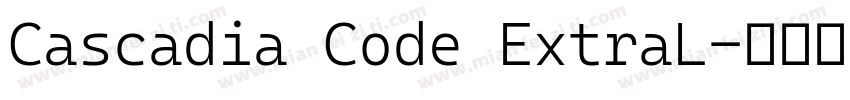 Cascadia Code ExtraL字体转换